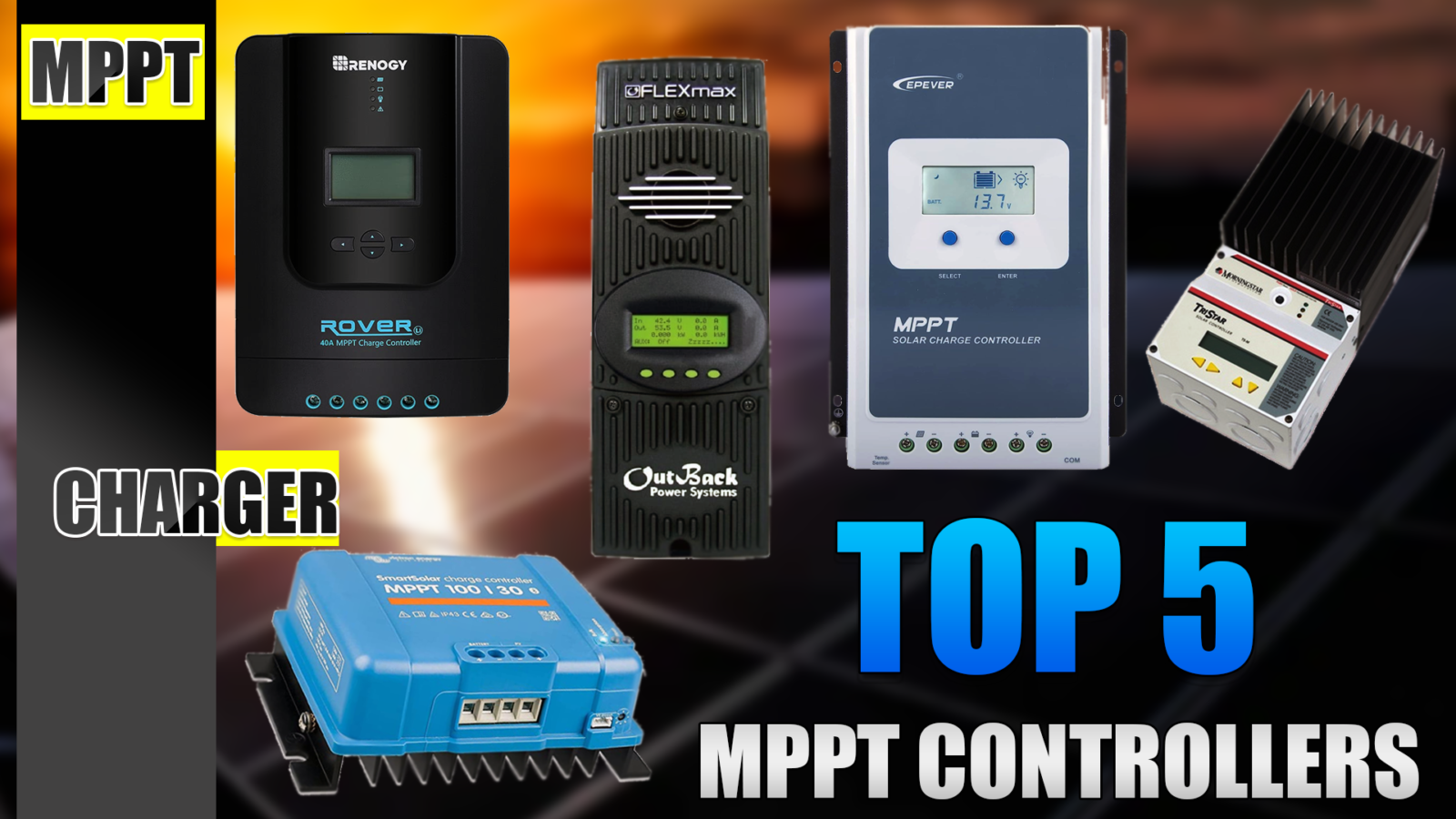best 5 mppt Solar charge controller